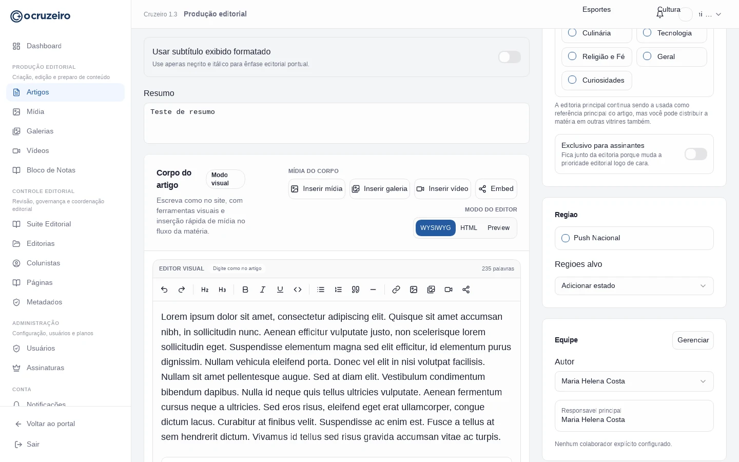 The actual O Cruzeiro newsroom CMS on staging: article body editor with media and formatting controls, category and regional settings, and a fixture article.